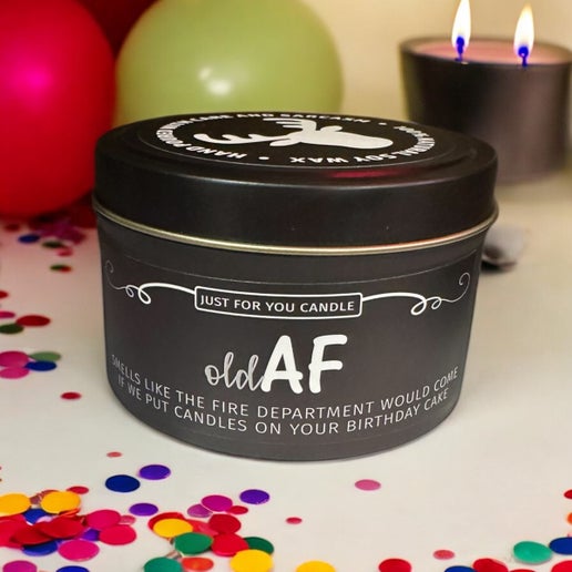 Funny Tin Soy Candle Old AF