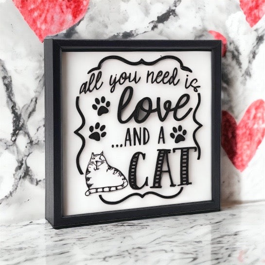 All You Need is Love And a Cat Sign