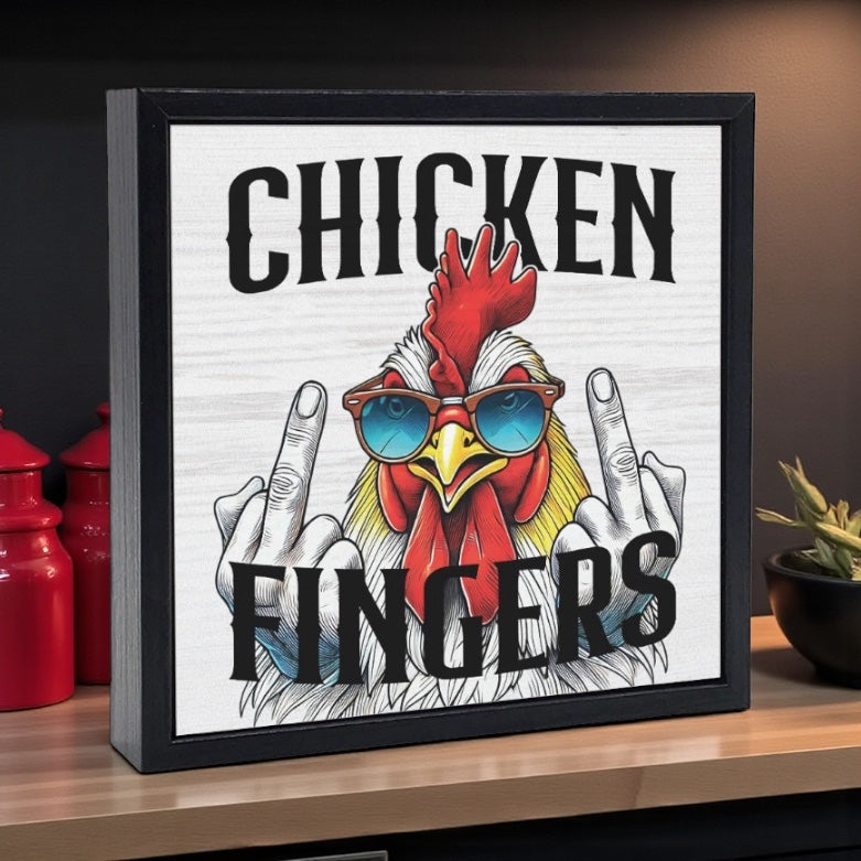 Funny Sign Chicken Fingers