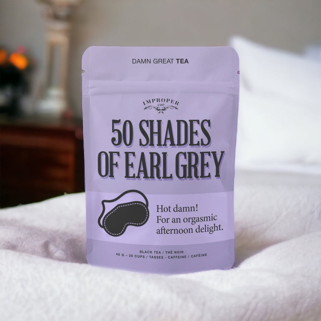 50 Shades of Earl Grey Tea