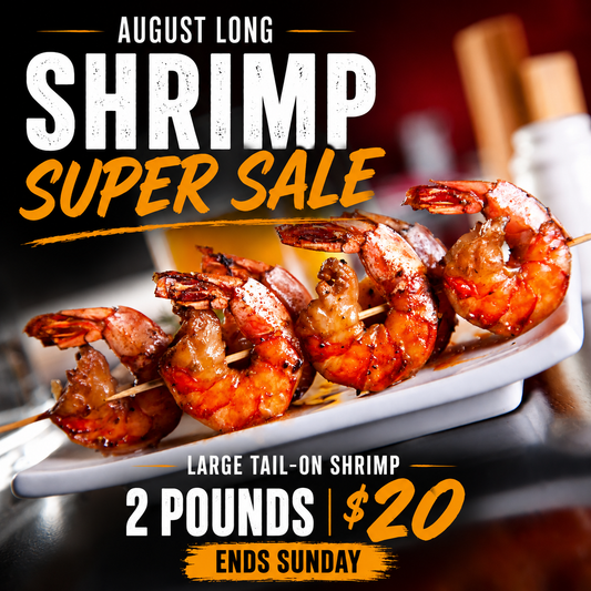 AUG LONG SHRIMP SUPERSALE! Large Bag Tail On Shrimp 2lbs.
