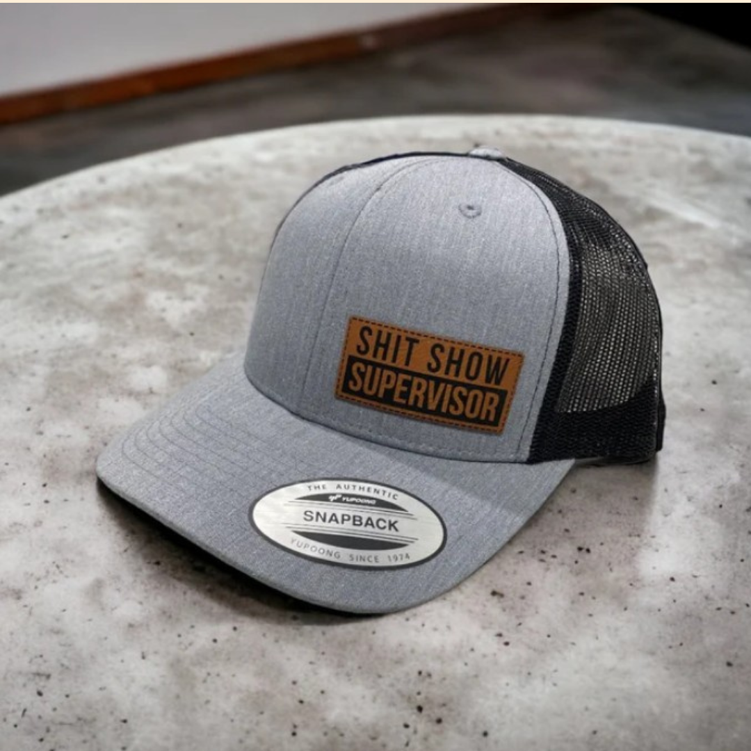 Leather Patch Hat Shit Show Supervisor