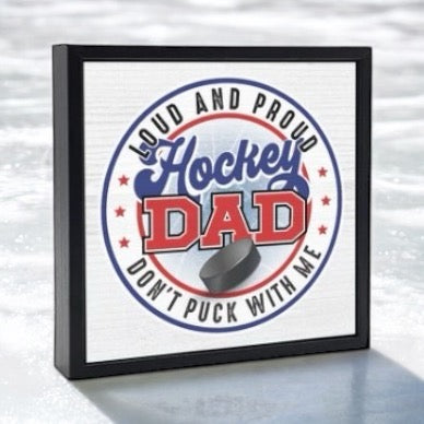 Hockey Signs | Hockey Dad