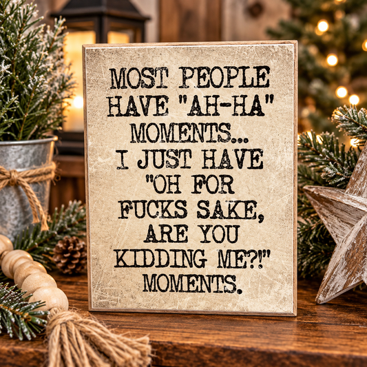 Jan Michaels Sign Ah-Ha Moments
