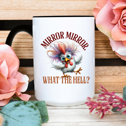 Funny Coffee Mug Mirror Mirror