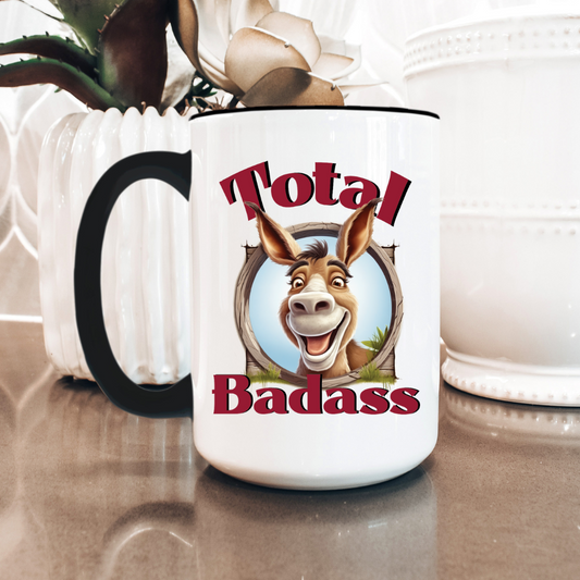 Funny Coffee Mug Total Badass