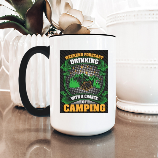 Funny Coffee Mug Drinking With a Chance of Camping