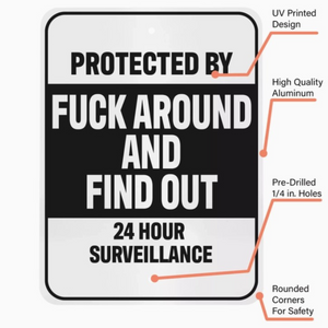 "Cheeky" Surveillance Sign (metal)