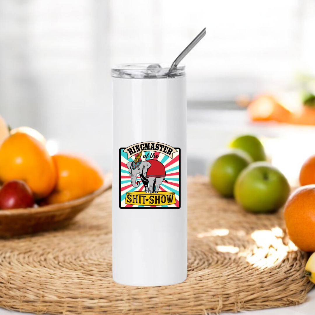 Funny Stainless Steel Tumbler Ringmaster of the Shitshow