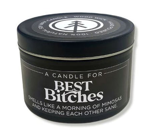 A Candle For Best B*tches
