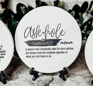 Ask-hole Coaster