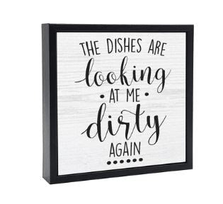 6 X 6 HWL Dirty Dishes sign
