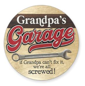 Grandpa's Garage  - Round Sign