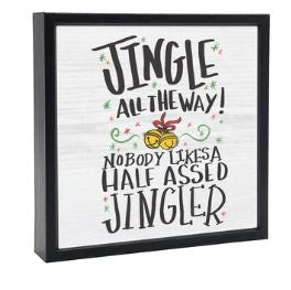 Jingle all The way Sign